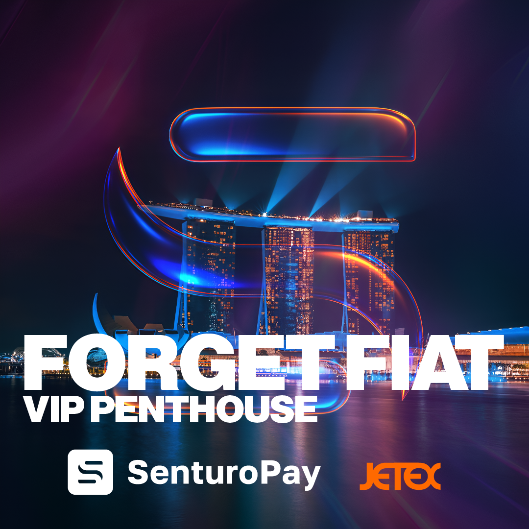 FORGET FIAT : SenturoPay x Jetex/VIP Penthouse