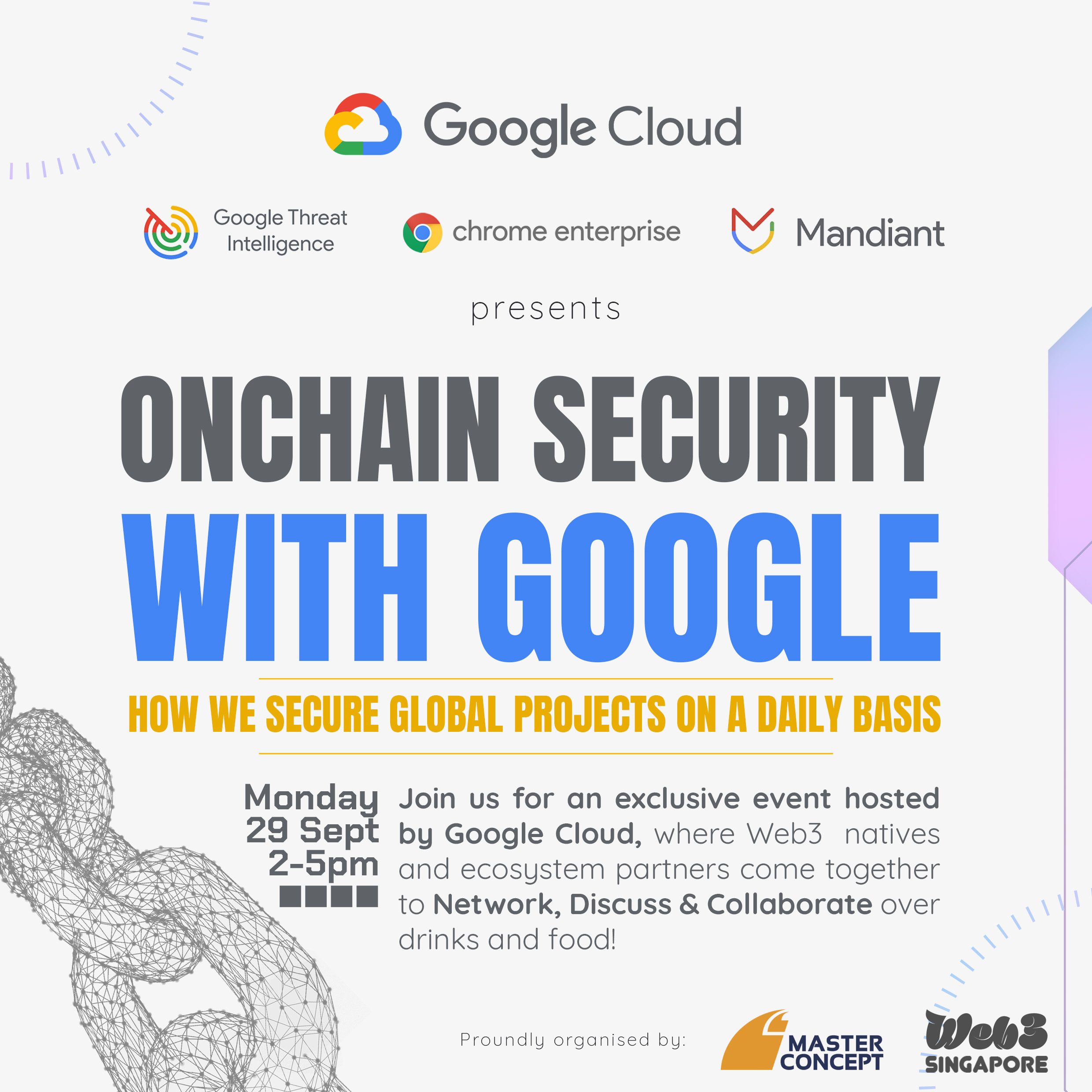 Google Singapore: Onchain Security & Exclusive Networking