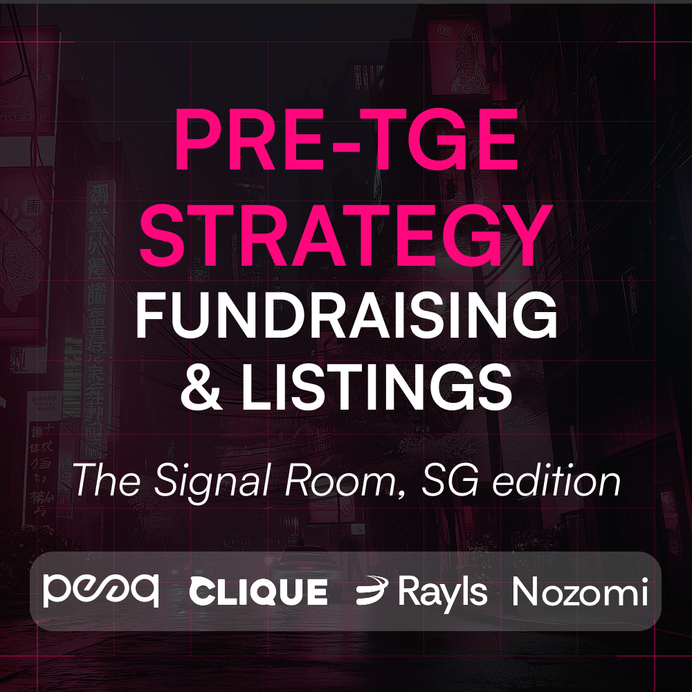 Founders & VCs | Pre-TGE Strategy: Fundraising & Listings - The Signal Room  (invite only)