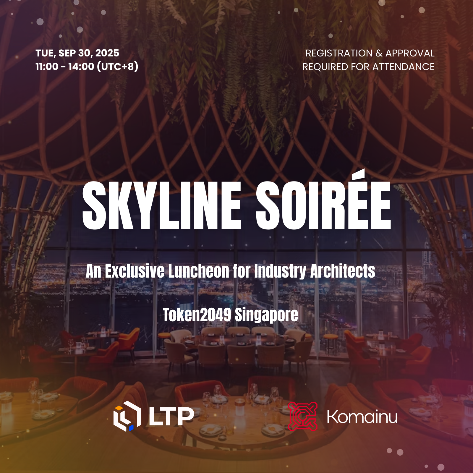 SKYLINE SOIRÉE: An Exclusive Luncheon for Industry Architects by LTP and KOMAINU | Token2049 Singapore