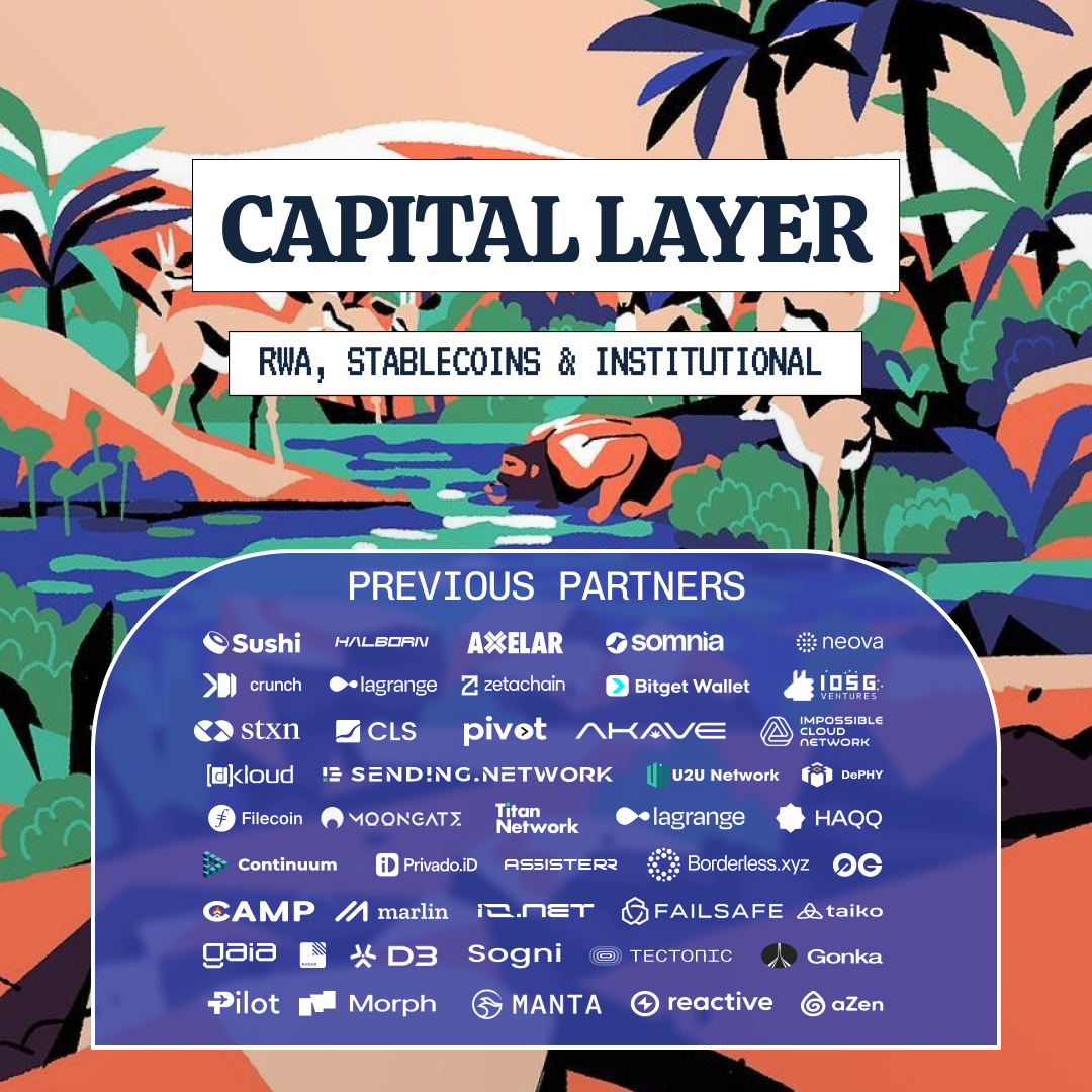 THE CAPITAL LAYER | RWA, Stablecoins & Institutions @Solana Breakpoint 🇦🇪
