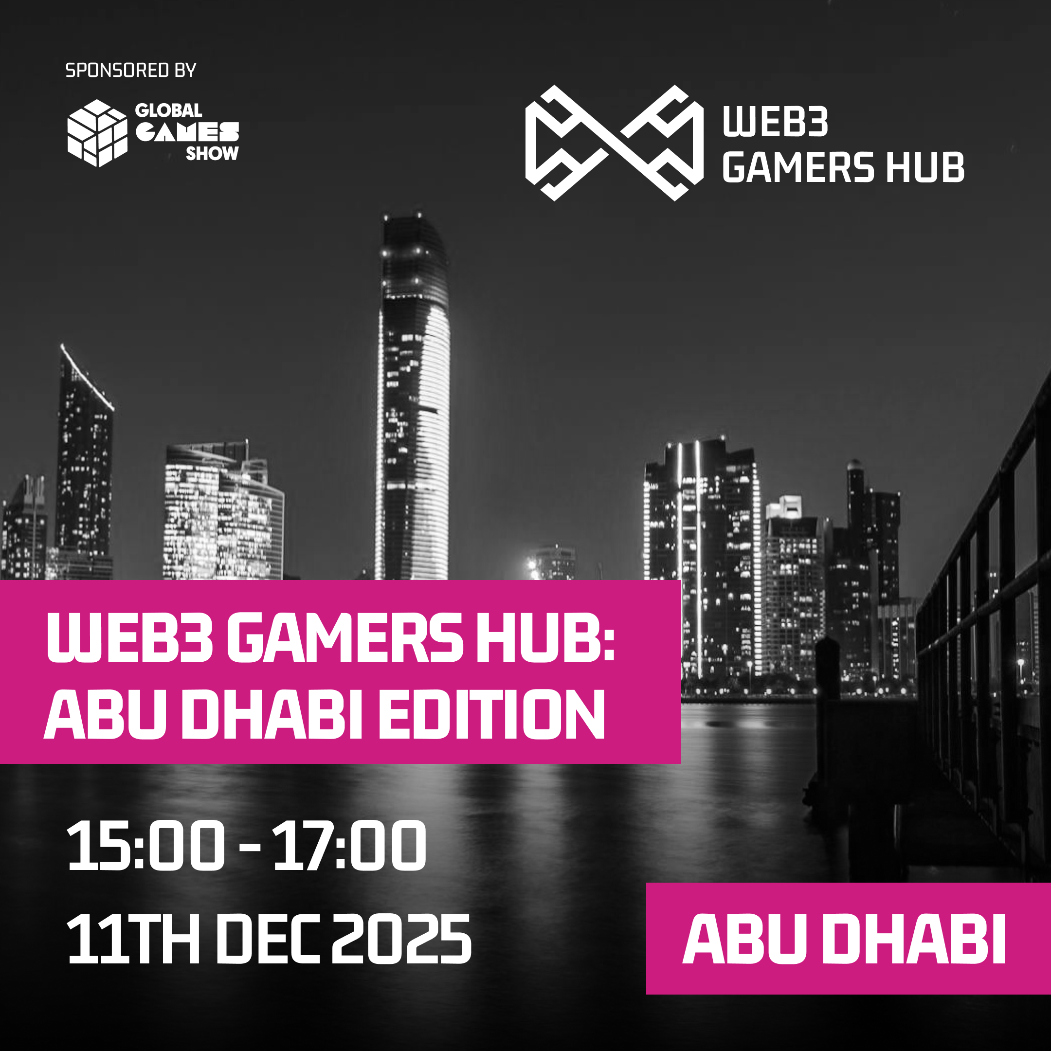 Web3 Gamers Hub: Abu Dhabi