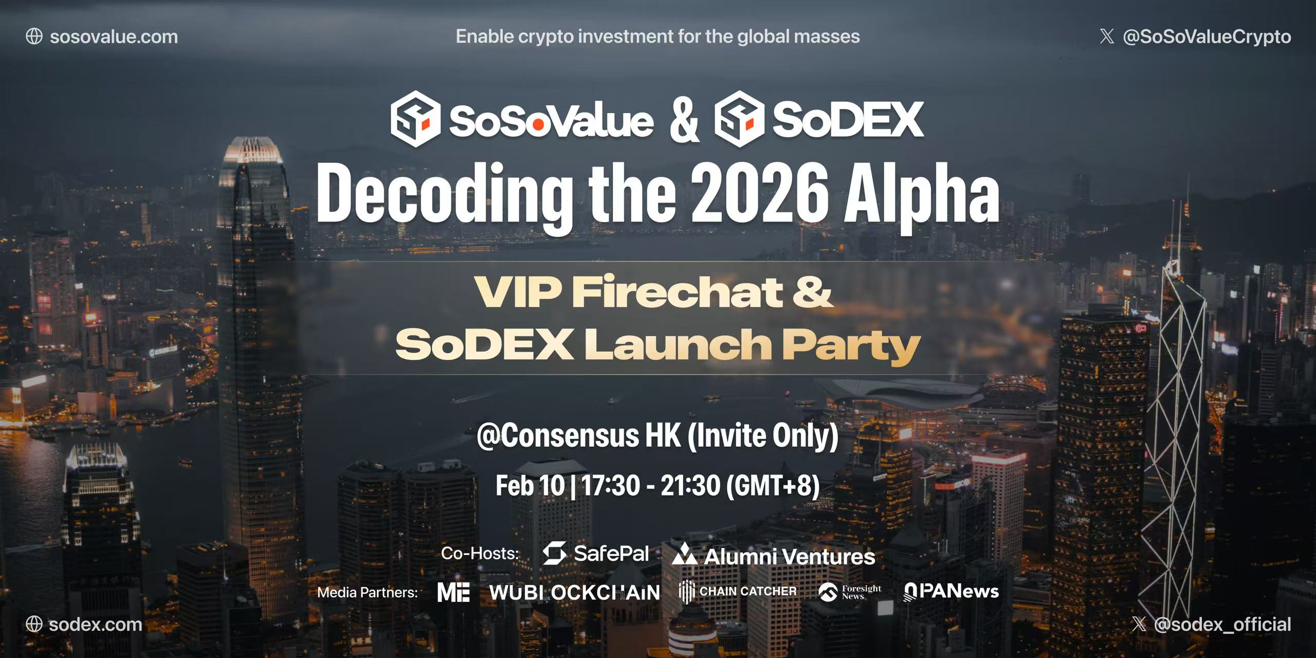 SoSoValue VIP Firechat & SoDEX Launch Party @ Consensus HK
