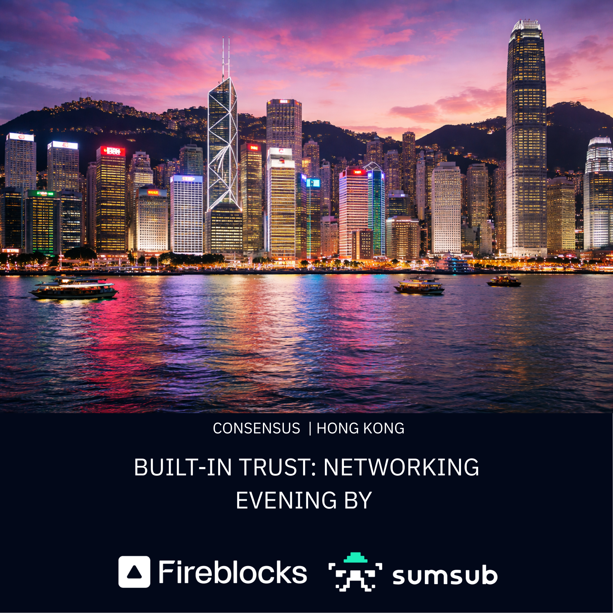 Built-In Trust: A Networking Evening by Fireblocks & Sumsub