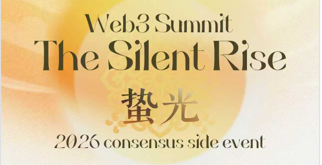 Web3 Builders Summit【The Silent Rise】