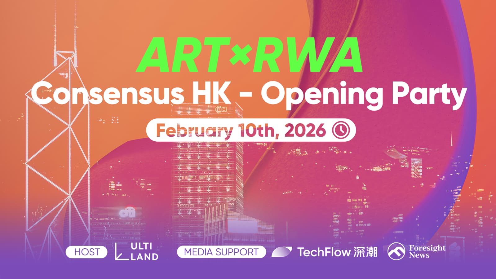 ART×RWA:  Consensus HK - Opening Party