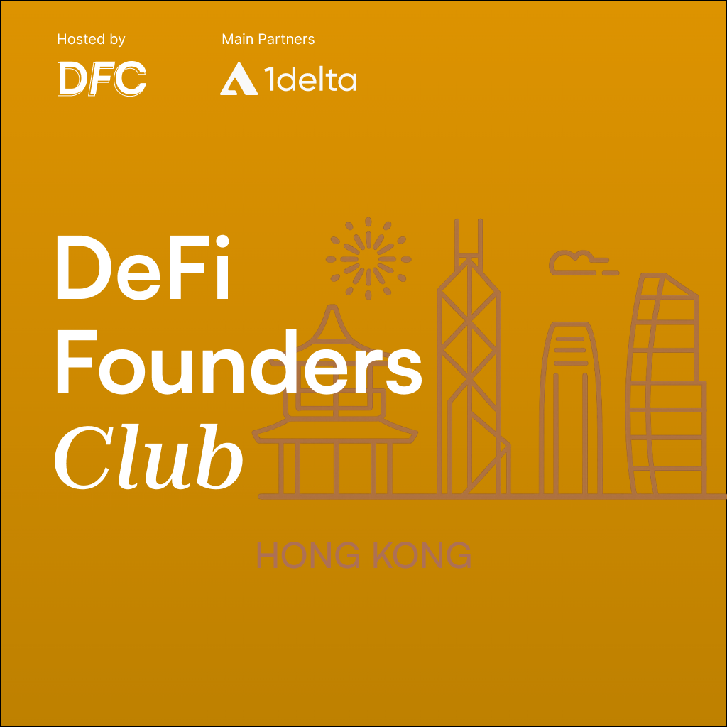 DeFi Founders Club: Hong Kong