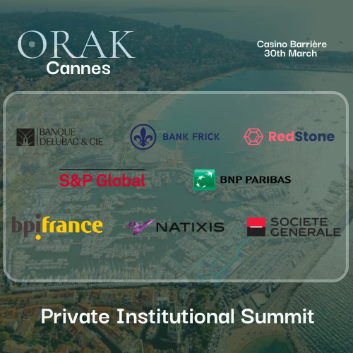 ORAK CANNES - Private Institutional Summit