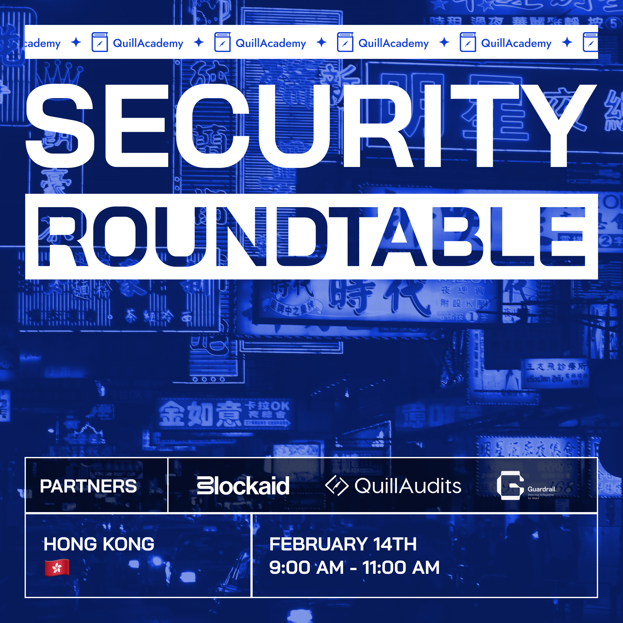 QuillAudits Academy Security Roundtable - Hong Kong