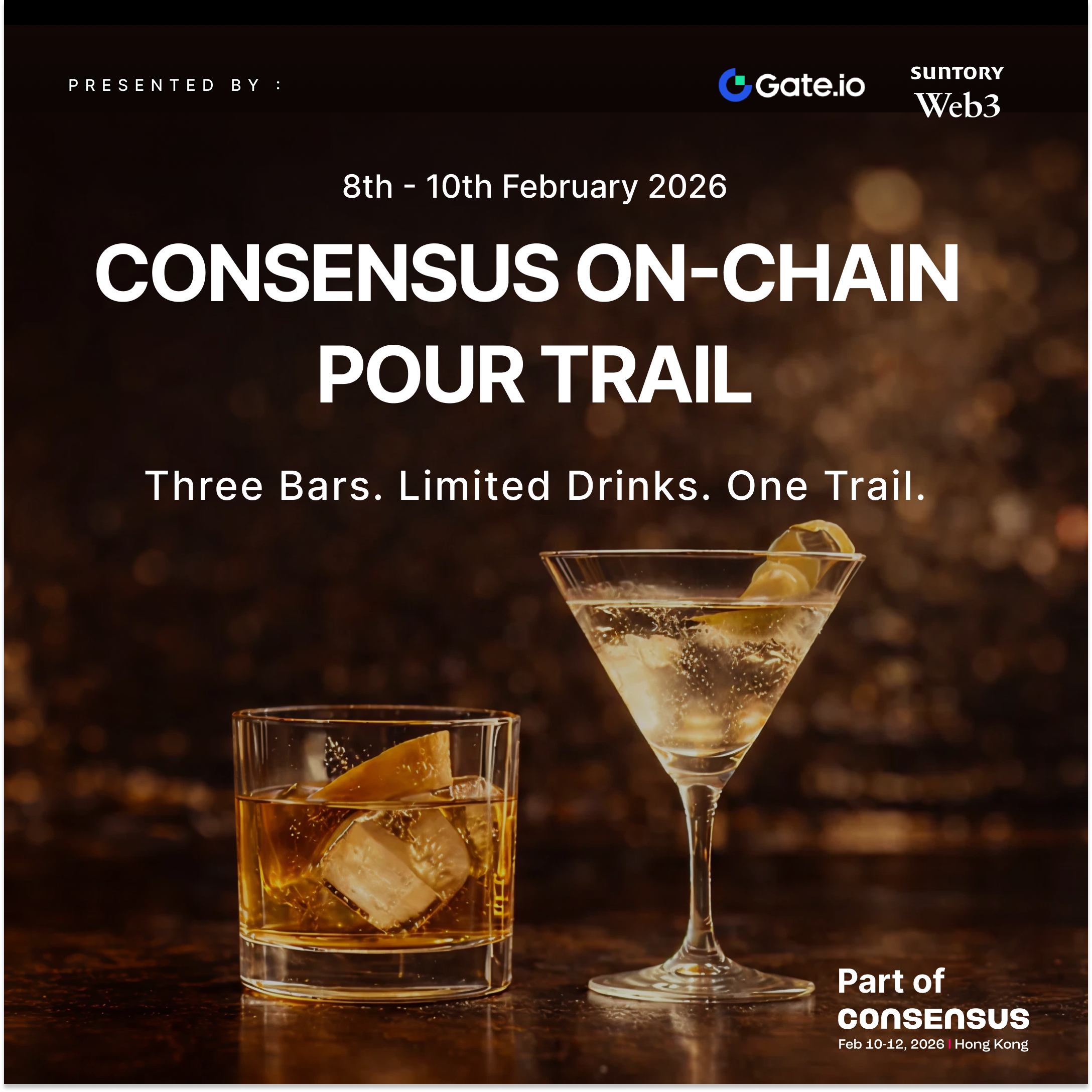 Gate X Suntory: Consensus On-Chain Pour Trail | 8-10 Feb
