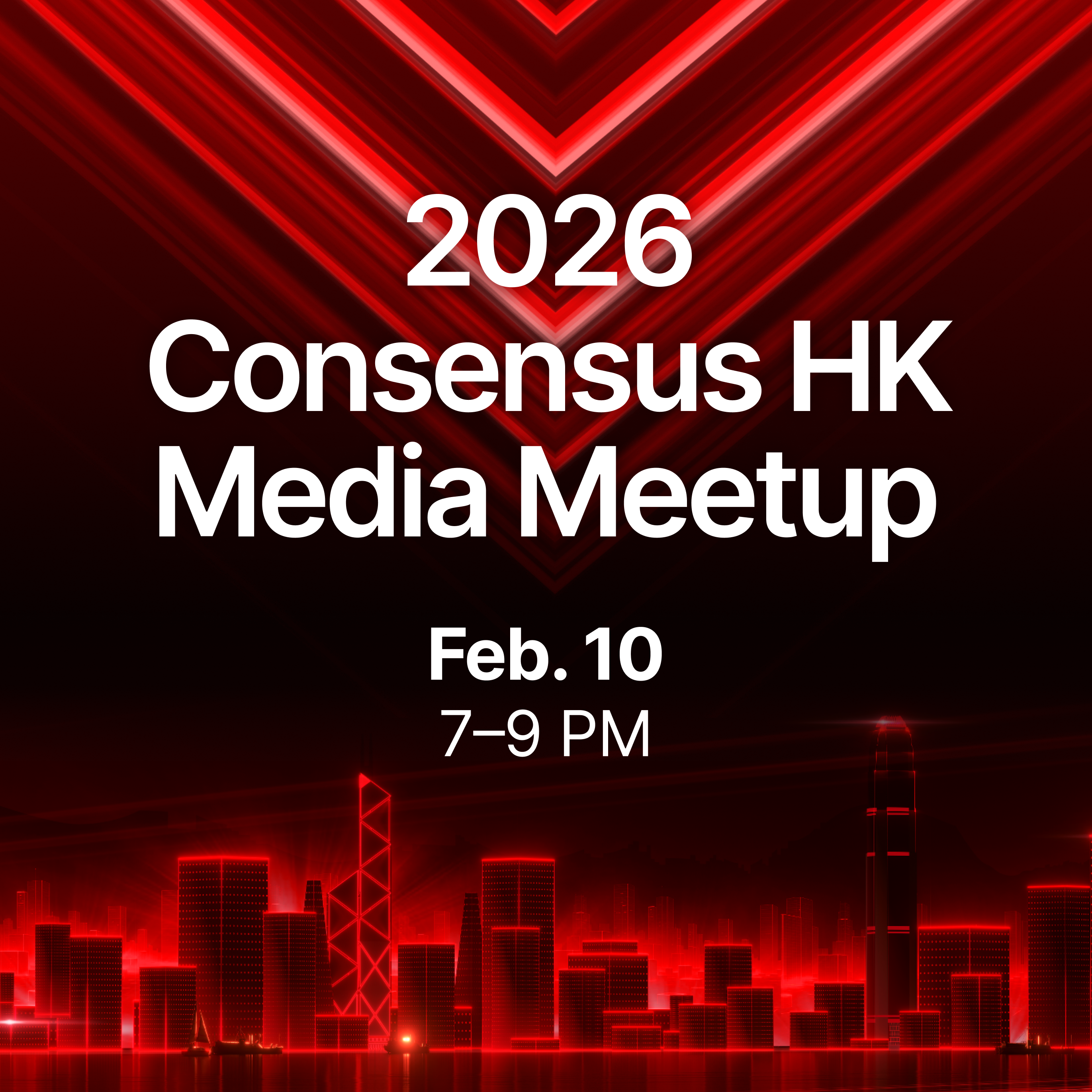2026 Consensus HK Media Meetup