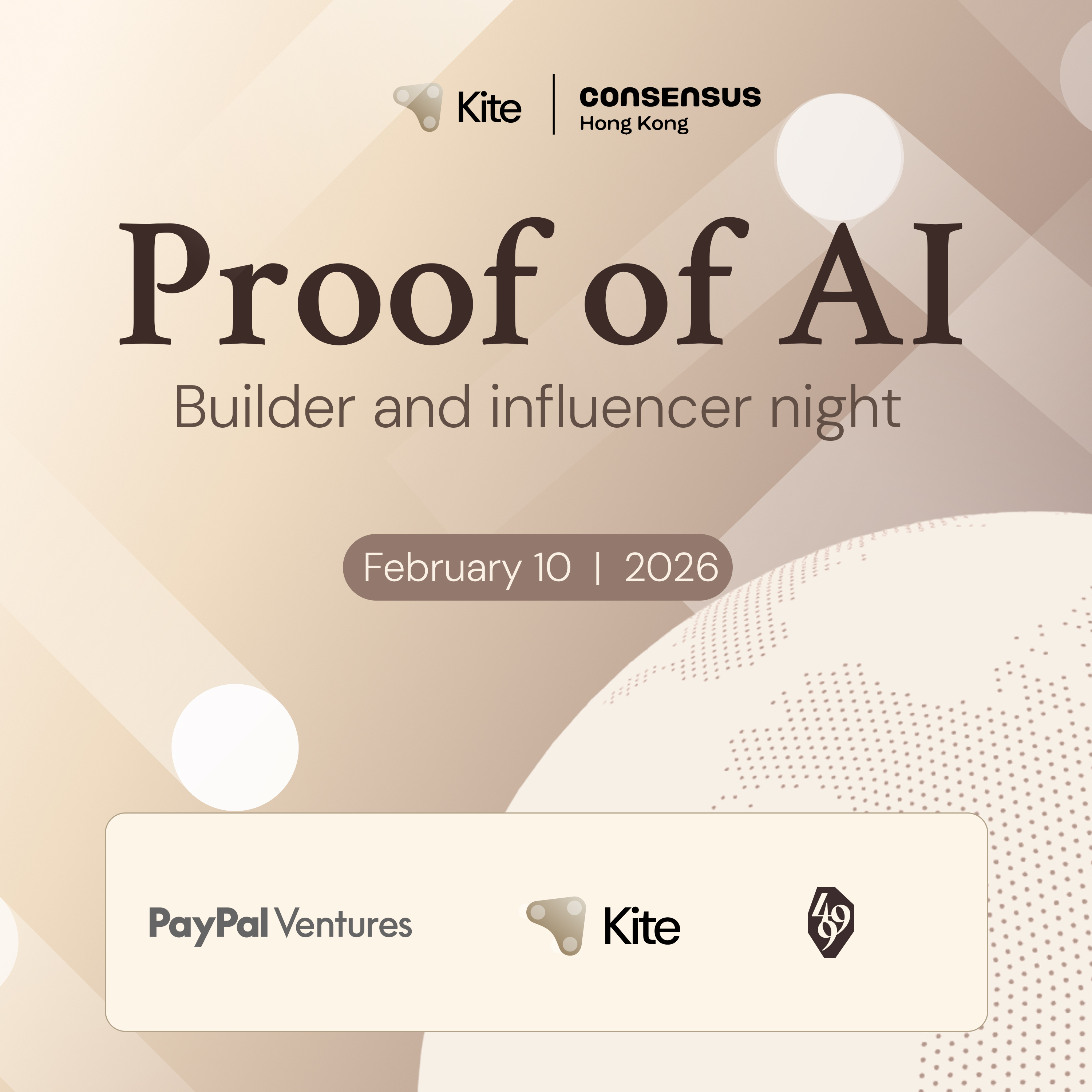 Proof of AI - Builder and Influencer Night @ConsensusHK by Paypal Ventures & Kite AI & 499