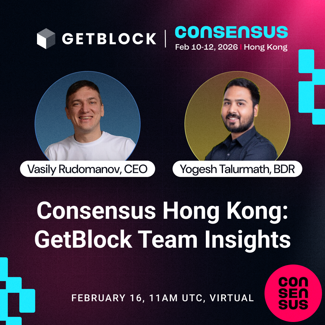 Consensus Hong Kong Virtual Recap: GetBlock Team Insights