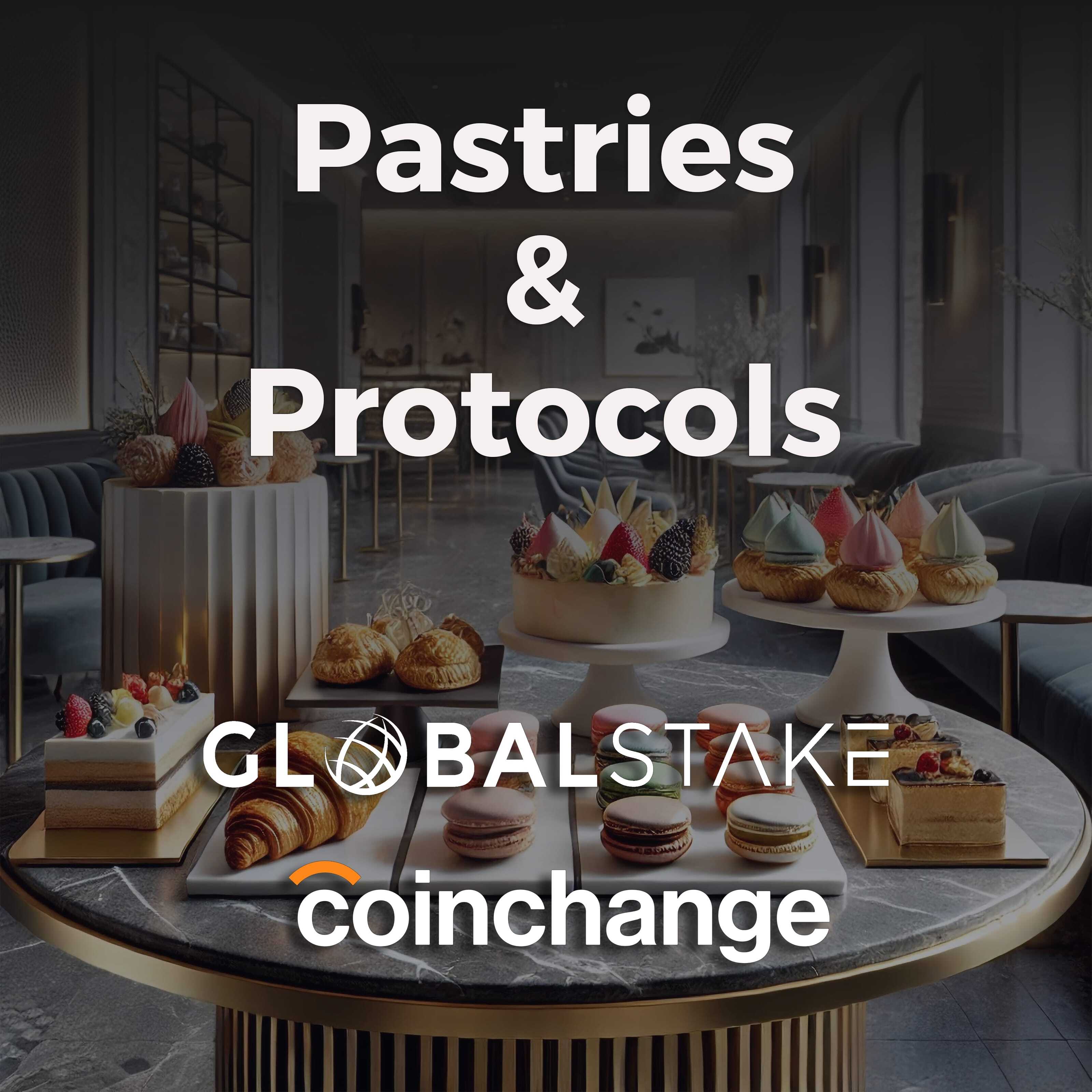 Pastries & Protocols