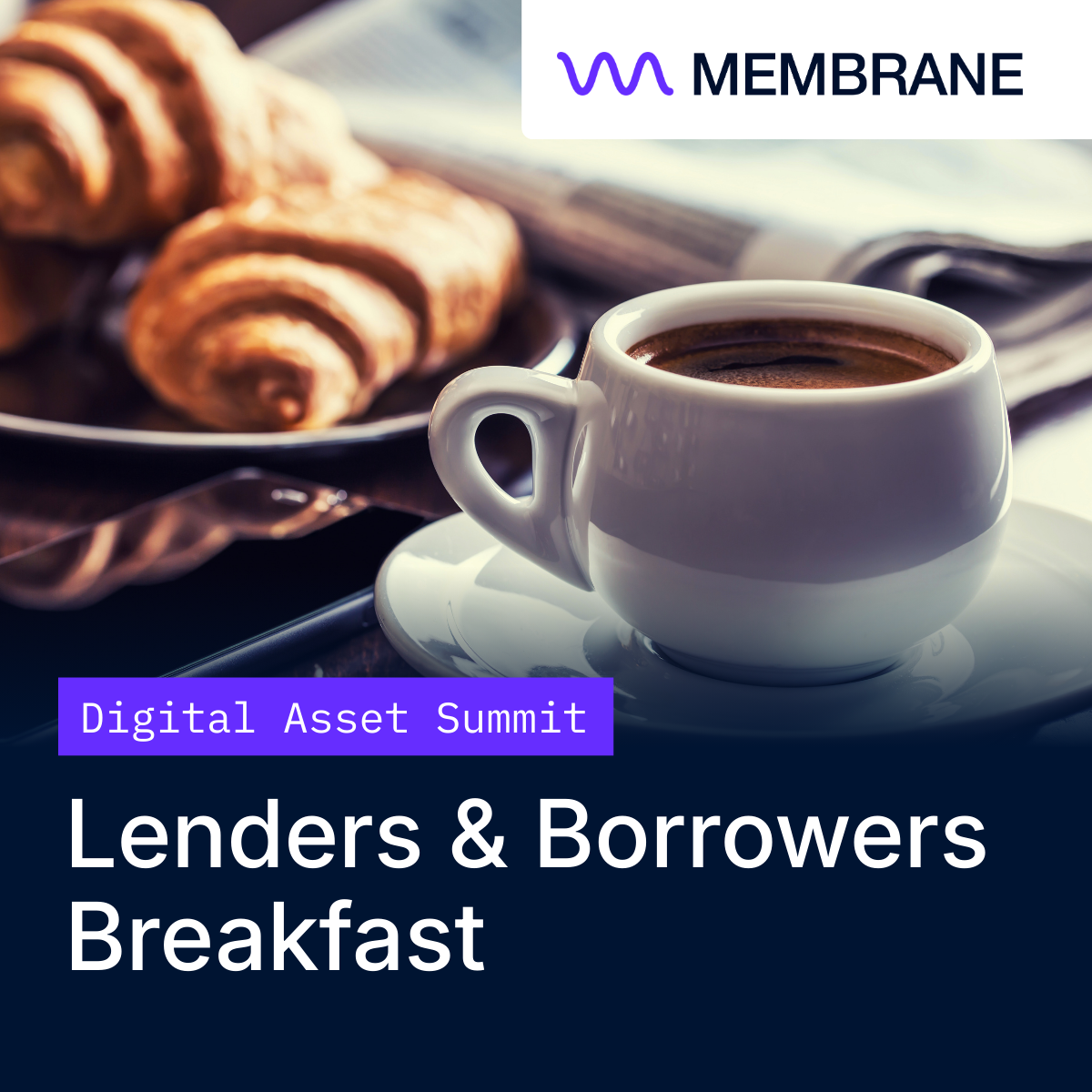 Lenders and Borrowers Breakfast