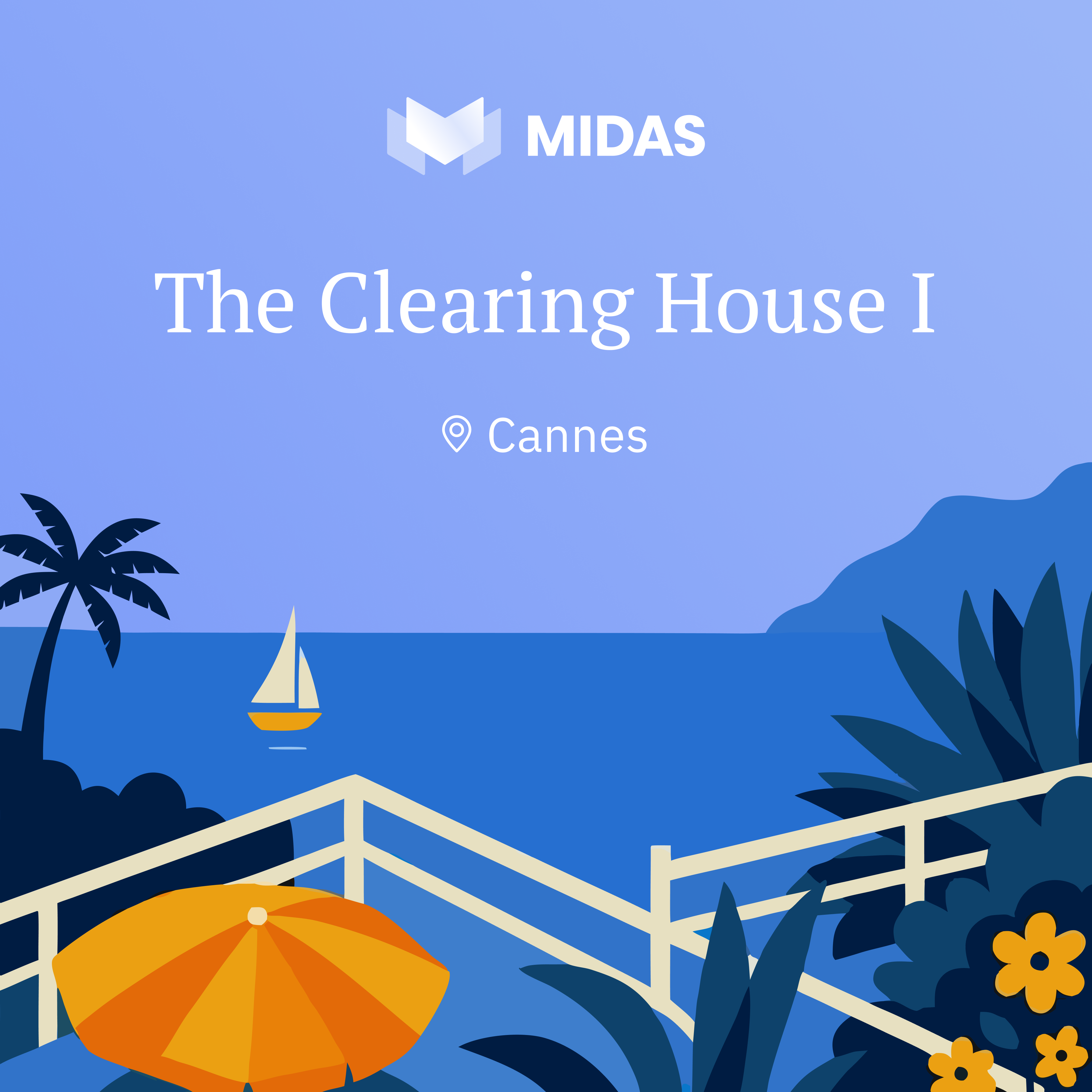 The Clearing House I: Cannes