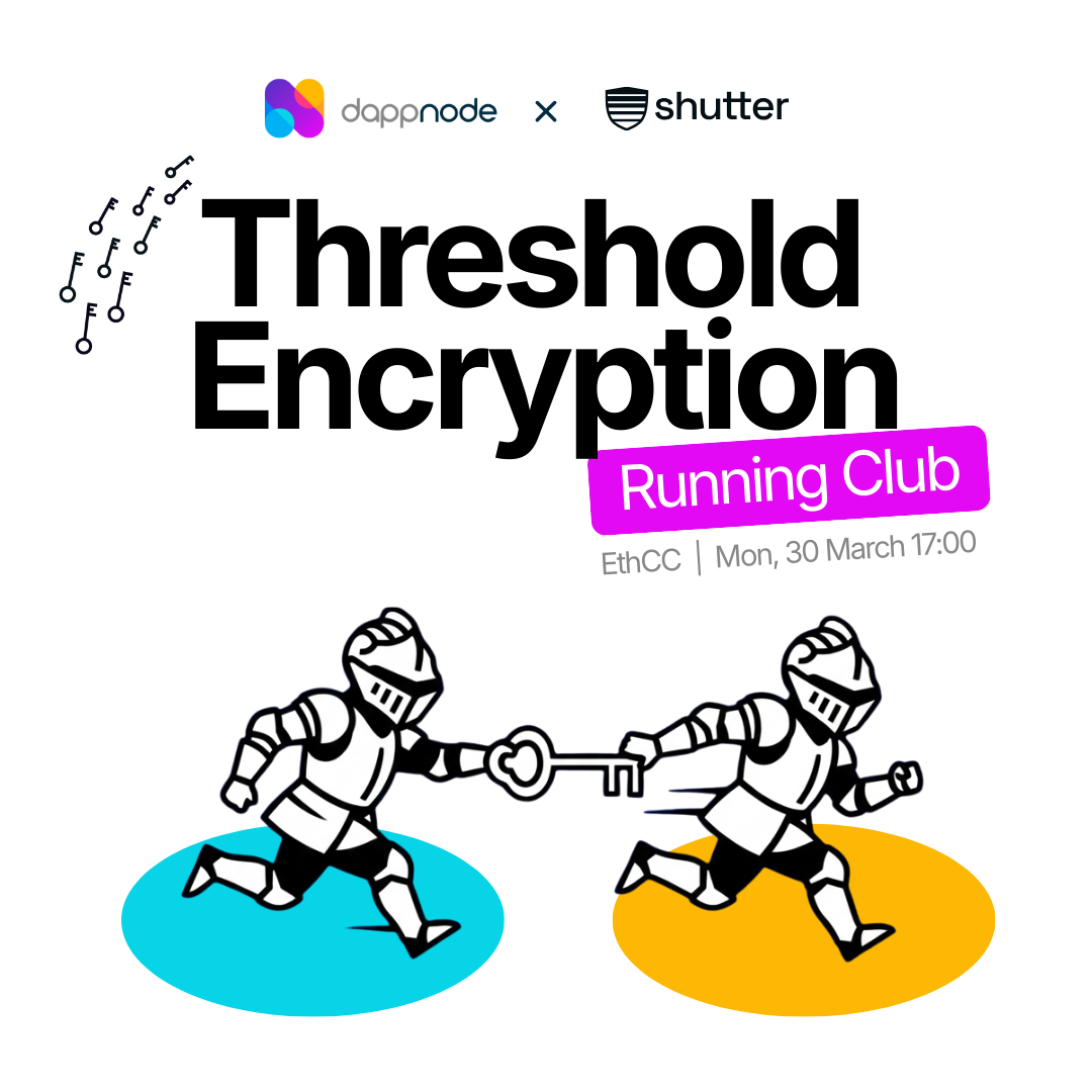 Dappnode + Shutter: Threshold Encryption Running Club