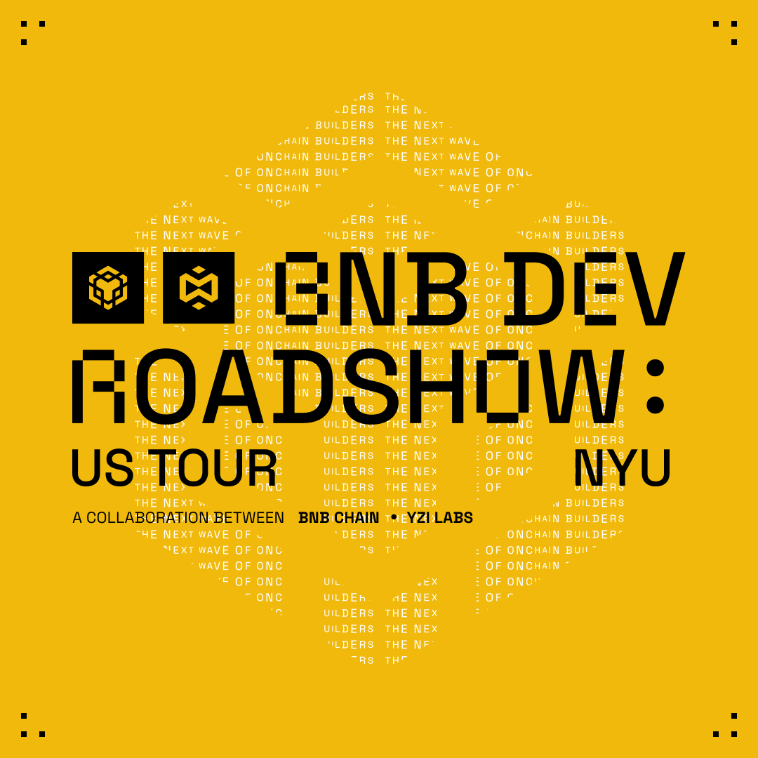 BNB Chain & YZi Labs @ NYU