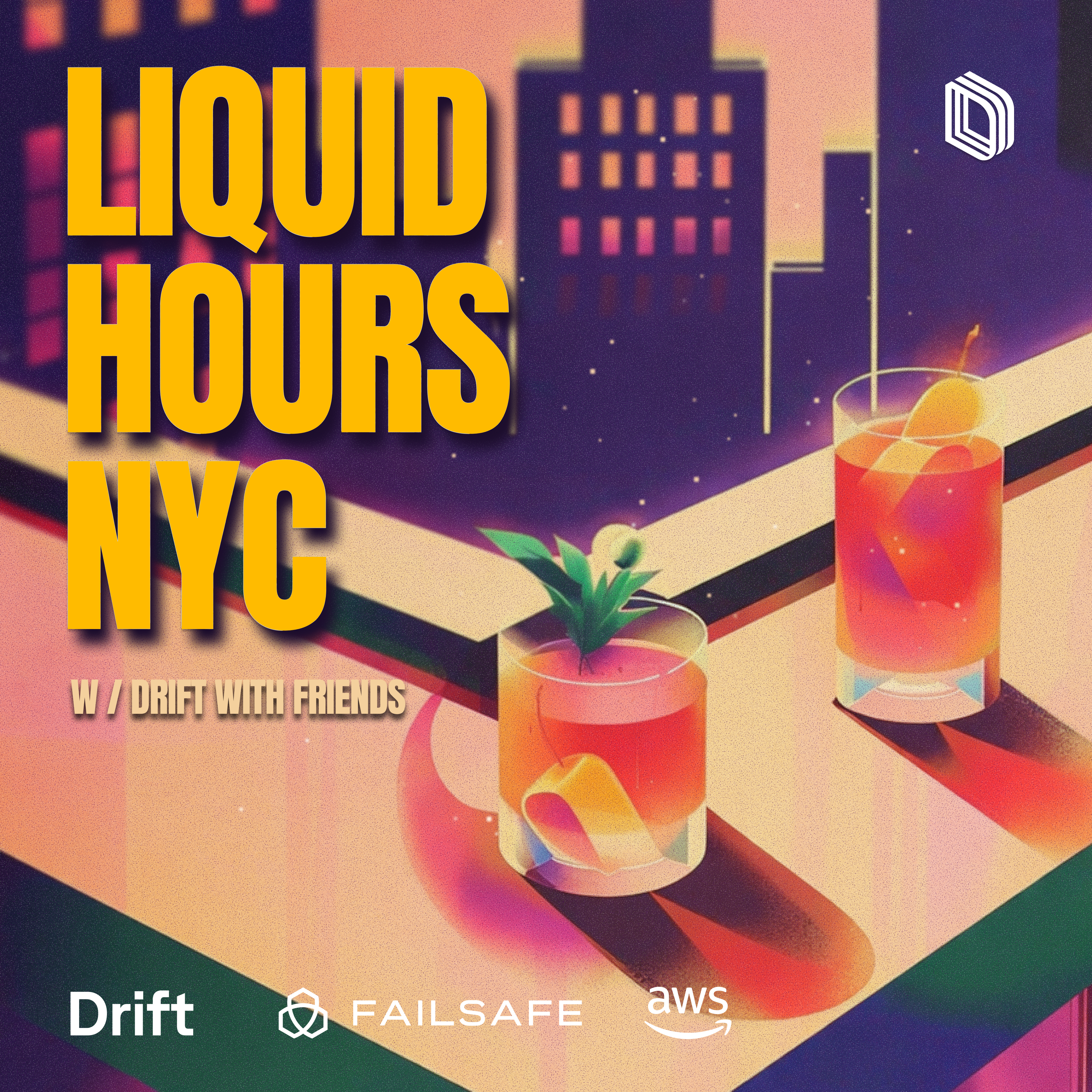 Liquid Hours NYC w/ Drift, AWS & Failsafe
