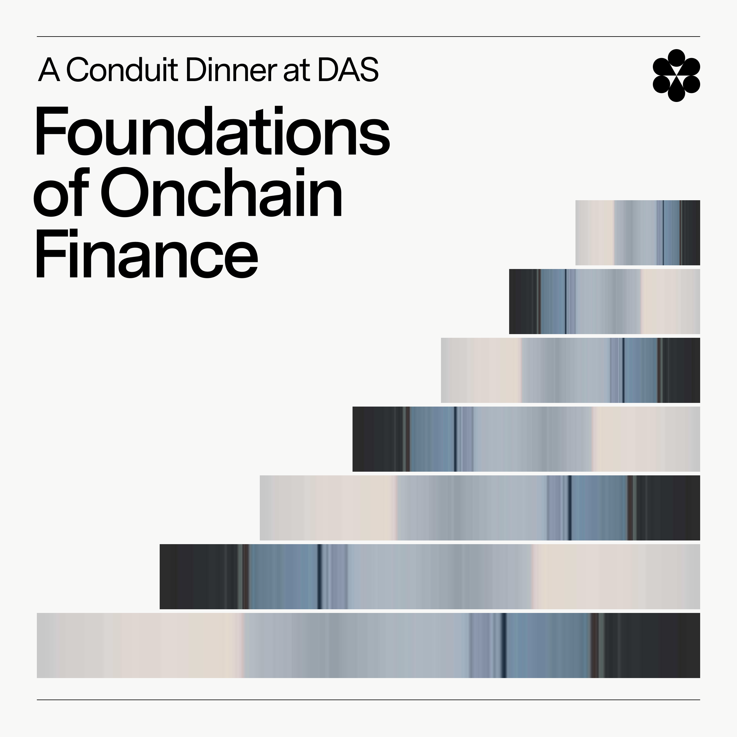 Foundations of Onchain Finance: A Conduit Dinner at DAS