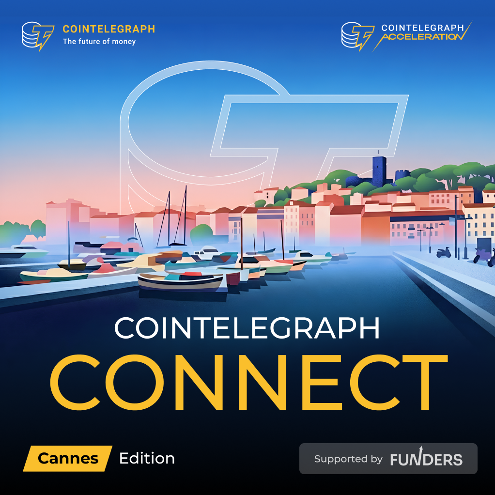 Cointelegraph Connect: Cannes Edition