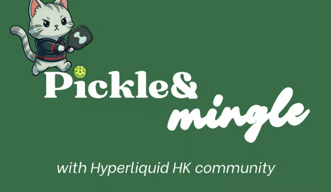 Pickle & Mingle with Hyperliquid HK community