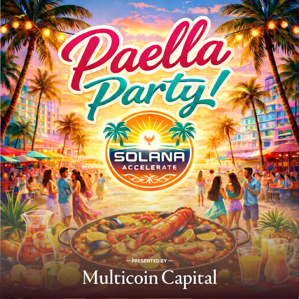 Paella Party with Multicoin Capital