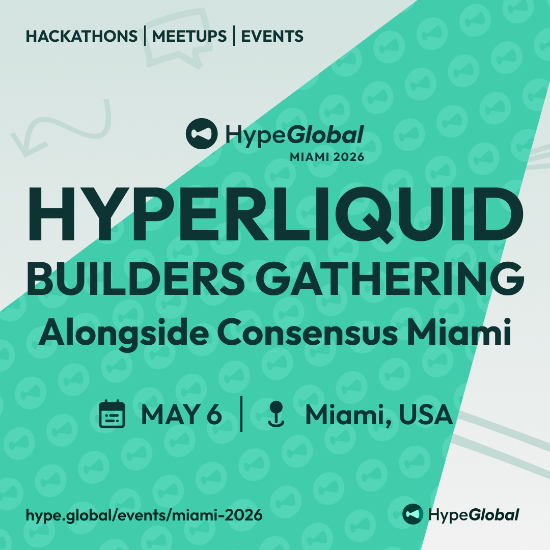 Hype Miami | Hyperliquid Builders @ Consensus Miami 2026