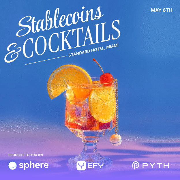 Stablecoins & Cocktails with Pyth, Sphere, and EFY Finance