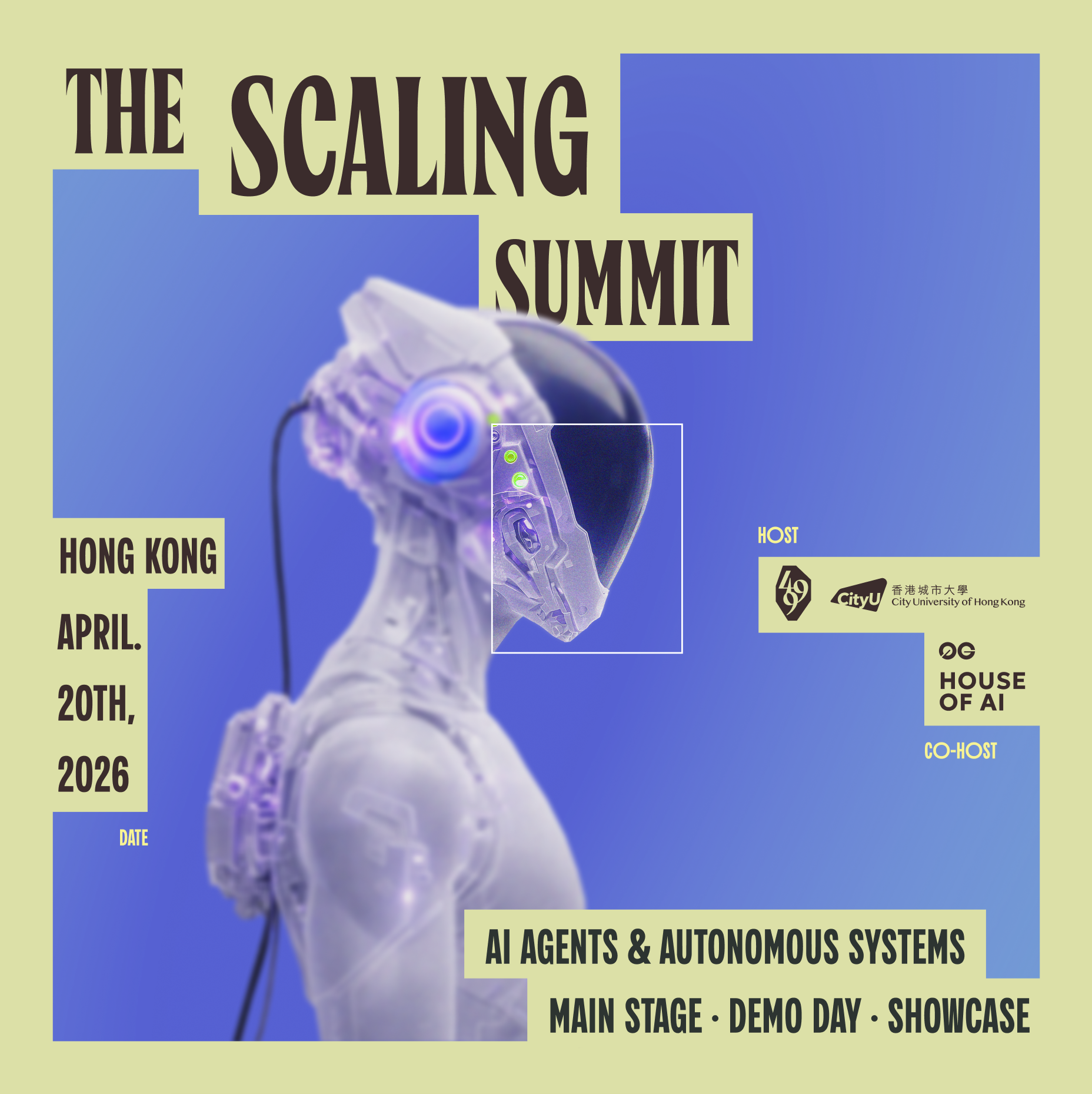 The Scaling Summit: House of AI by 499 x CityU x 0G @Hong Kong 2026
