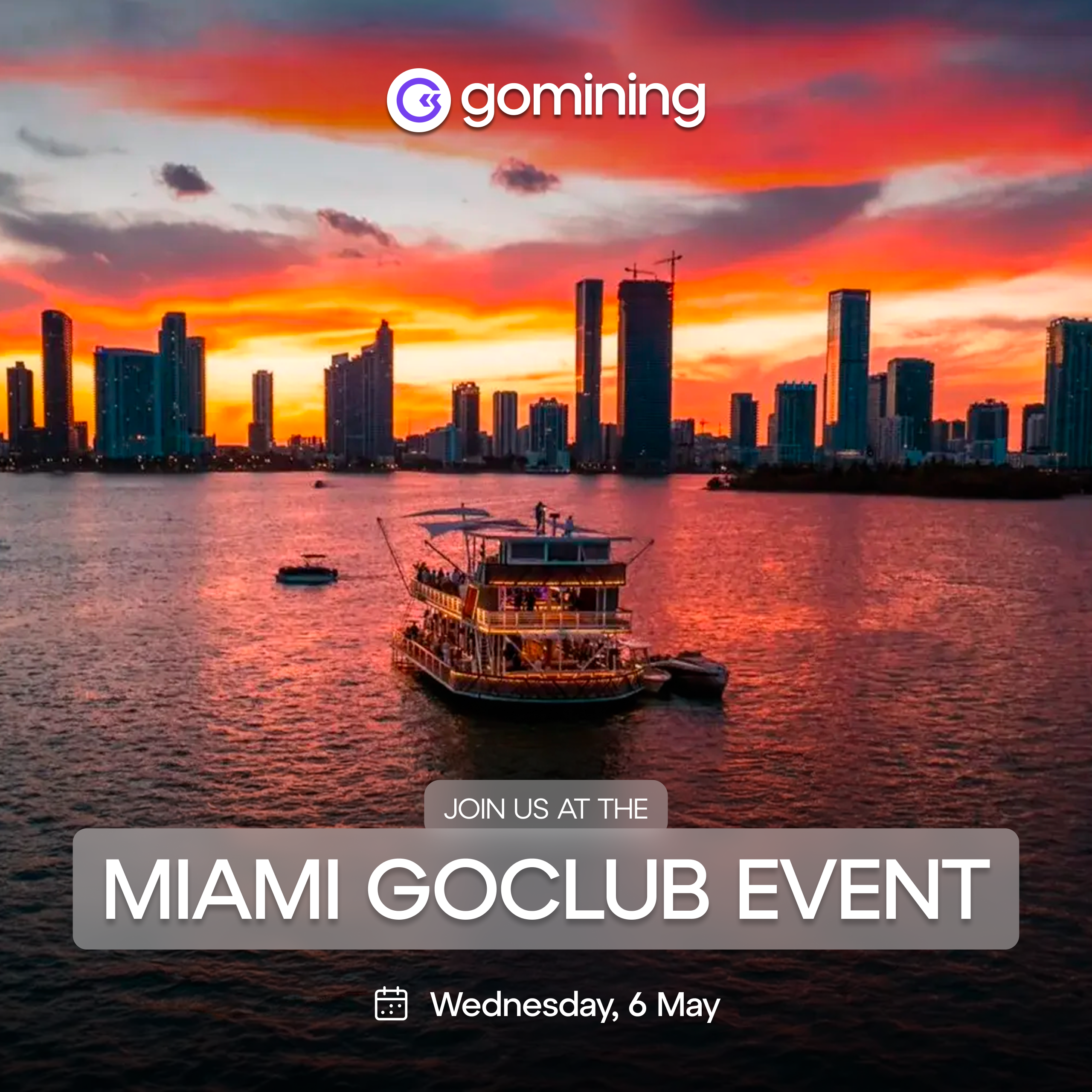 GoMining Club | Miami Event