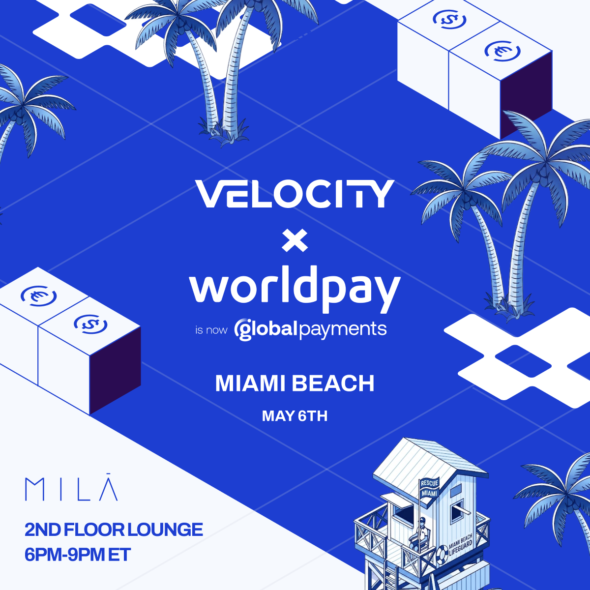 Money in Motion Lounge: Cocktails with Worldpay & Velocity | Consensus Miami 2026